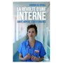 La Révolte d'une interne - Santé, hôpital : Etat d'urgence