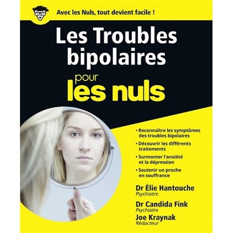 Les troubles bipolaires Pour les Nuls