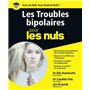 Les troubles bipolaires Pour les Nuls