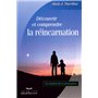 Découvrir et comprendre la réincarnation