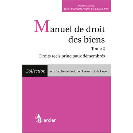 Manuel de droit des biens