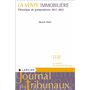 La vente immobilière - Chronique de jurisprudence 2011-2021