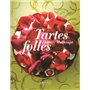 Tartes folles de Thierry Mulhaupt