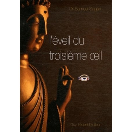 L'eveil du troisieme oeil