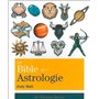 La Bible de l'Astrologie