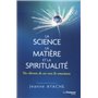 La science, la matière et la spiritualité