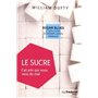 Le sucre - Cet ami qui vous veut du mal (poche)