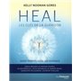Heal - Les clés de la guérison