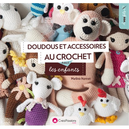 Doudous et accessoires au crochet pour les enfants