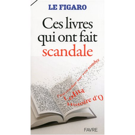 Ces livres qui ont fait scandale