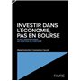 Investir dans l'économie, pas en bourse