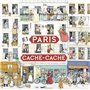 Paris cache-cache - Un livre-jeu pour découvrir l'histoire