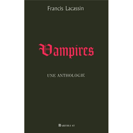 Vampires une anthologie