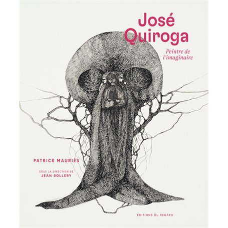 JOSE QUIROGA PEINTRE DE L'IMAGINAIRE