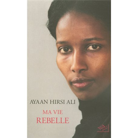 Ma vie rebelle