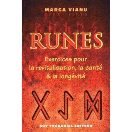 Runes - Exercices pour la revitalisation, la santé et la longévité