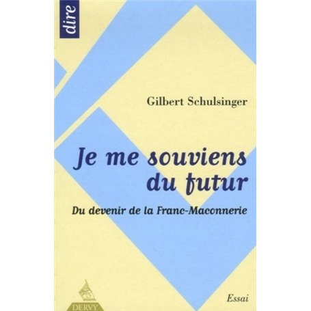 Je me souviens du futur