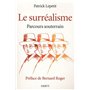 Le Surréalisme, Parcours souterrain