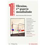 Ukraine, première guerre mondialisée