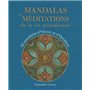 Mandalas et méditations de la vie quotidienne