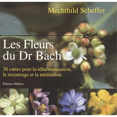 Les fleurs du Dr Bach