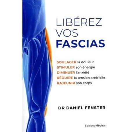Libérez vos fascias