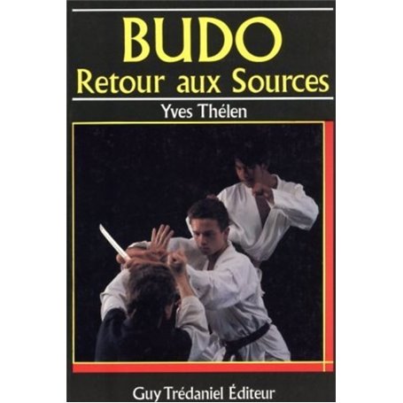 Budo, retour aux sources