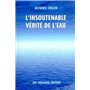 L'insoutenable verite de l'eau