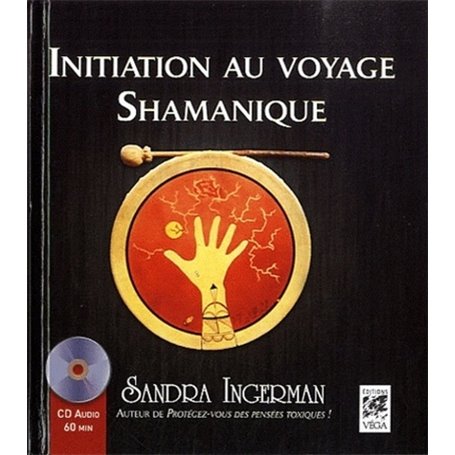 Initiation au voyage shamanique