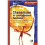 Chamanisme et constellations familiales