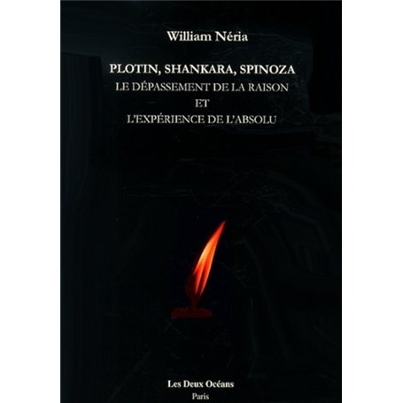 Plotin, Shankara, Spinoza