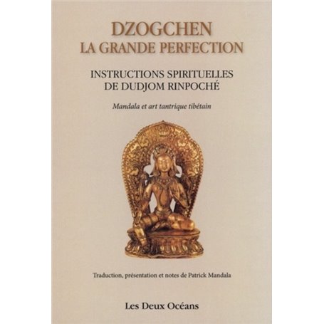 Dzogchen - La grande perfection