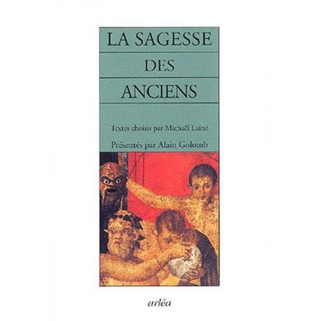 La Sagesse des anciens