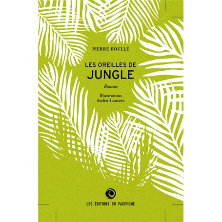 Les oreilles de jungle