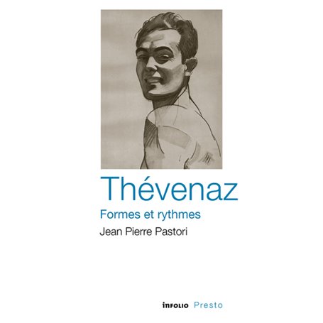 Thévenaz, formes et rythmes