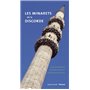 Les Minarets de la discorde. Eclairage sur un débat Suisse et Européen.