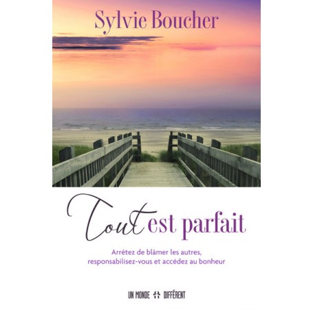 Tout est parfait