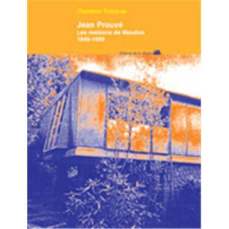 Jean Prouve les maisons de Meudon