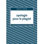 Apologie pour le plagiat
