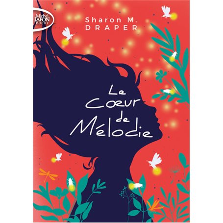 Le coeur de Mélodie
