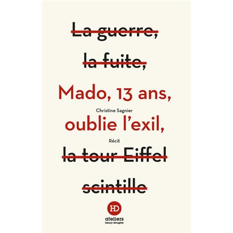 Mado, 13 ans, oublie l'exil