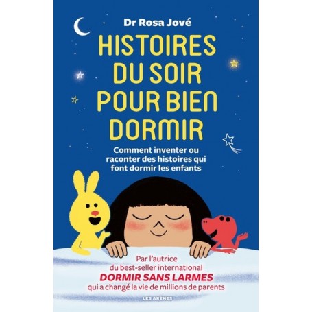 Histoires du soir pour bien dormir - Comment inventer ou raconter des histoires qui font dormir les