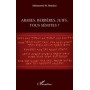 Arabes, berbères, juifs, tous sémites ?