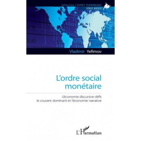 L'ordre social monétaire