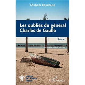 Les oubliés du général Charles de Gaulle