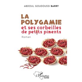 La polygamie et ses corbeilles de petits  piments