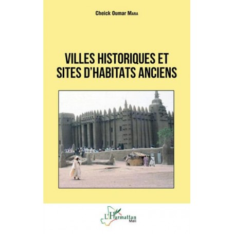 Villes historiques et sites d'habitats anciens