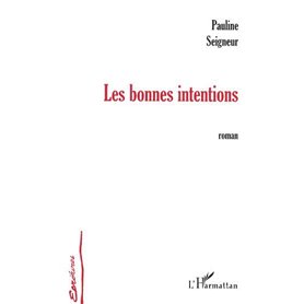 Les bonnes intentions
