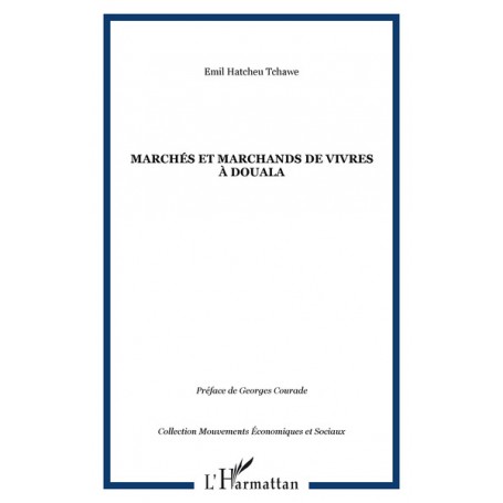 Marchés et marchands de vivres à Douala