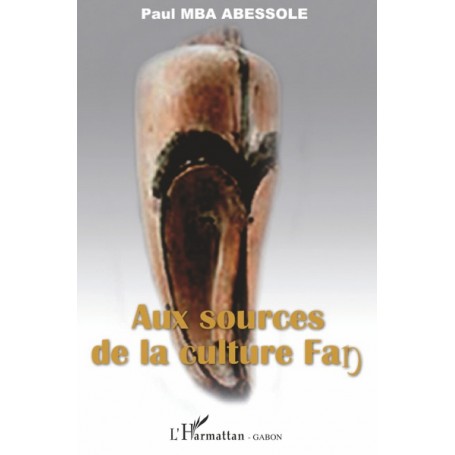 Aux sources de la culture Fang